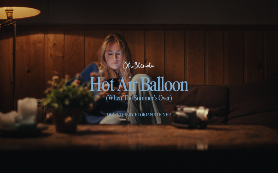 Oh Blonde – Hot Air Balloon (When the summer’s over) (Official Music Video)